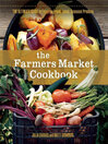 Cover image for The Farmers Market Cookbook